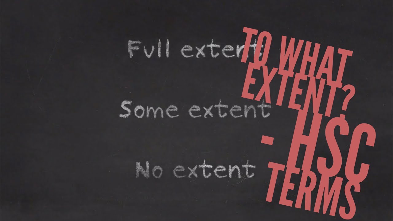 HSC Terms To what extent YouTube