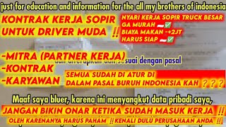 KONTRAK KERJA SOPIR TRUK LOGISTIK INDONESIA ‼️SOPIR SEJAHTERA PERUSAHAAN SEJAHTERA‼️ HAK-HAK  SOPIR