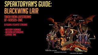 [WOW CLASSIC] BLACKWING LAIR! | COMPREHENSIVE GUIDE! | BOSSES + TRASH!