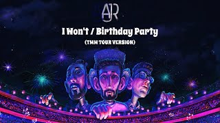 AJR - I Won't/Birthday Party (TMM Tour Recreation)