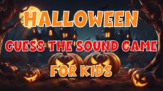 Guess The Sound Quiz For Kids: Halloween Edition | 4K