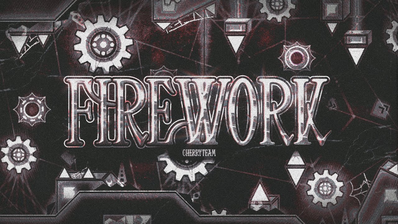 [NEW HARDEST] FIREWORK 100% - AFTER 4 YEARS // Geometry Dash
