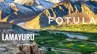 Lamayuru and fotula pass