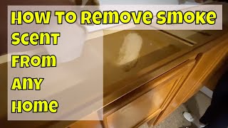 How to remove cigarette smoke from a house