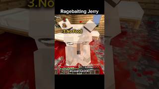 Ragebaiting Jerry #minecraft #shorts #viral #scary #lookout3d #jerry