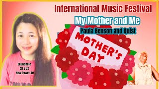 Emotional Mother&#39;s Day Tribute: &#39;My Mother And Me&#39;  | International Spring Impression Music Festival