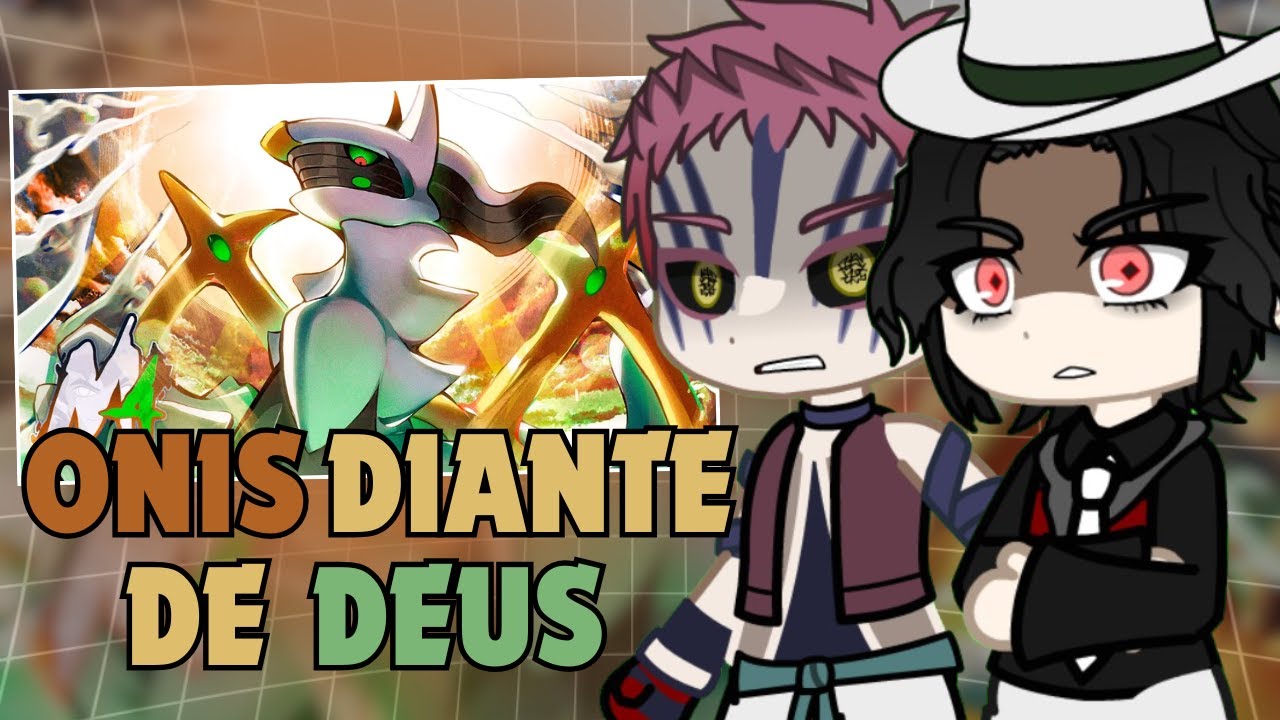 🐉 Onis React Rap | Criador ( Arceus ) - M4rkim | Gacha React Rap | Demon Slayer React to