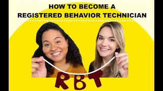 How to Become a Registered Behavior Technician (RBT)
