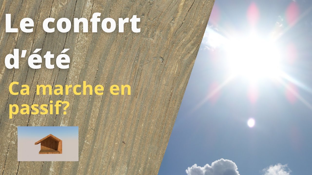 22 - Le confort d'été en maison passive