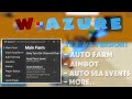 🎈New Update W Azure Hub Blox Fruits Script - Auto Fishing, Auto Farm, Aimbot &amp; More!