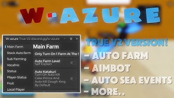 🎈New Update W Azure Hub Blox Fruits Script - Auto Fishing, Auto Farm, Aimbot & More!