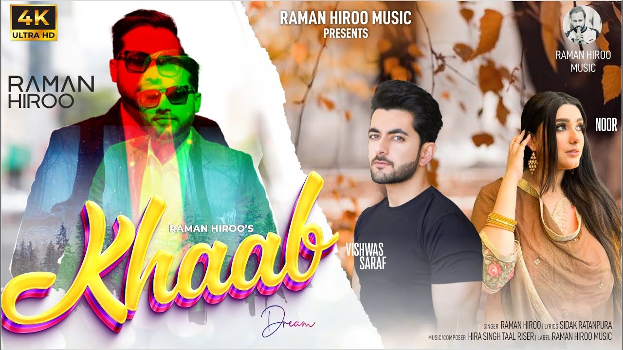 Qaab KHAAB (Official Video) Raman Hiroo | Vishwas Saraf, Noor New Punjabi ...