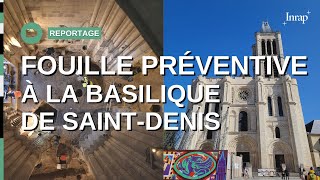 Plongée au cœur de l’histoire de la basilique de SaintDenis (SeineSaintDenis)