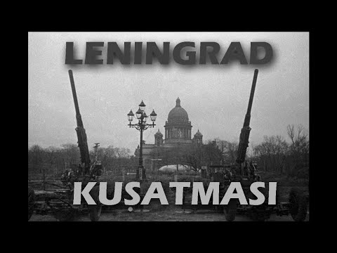 Tarihin Büyük Kuşatmaları 5: Leningrad Kuşatması