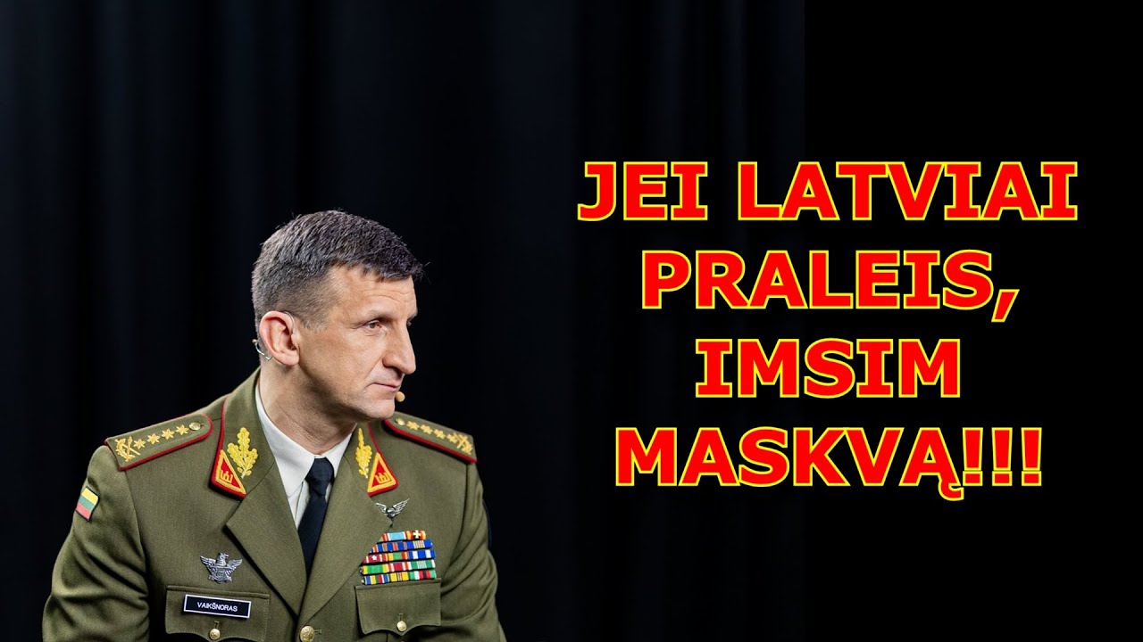 AR LATVIAI PRALEIS LIETUVOS KARIUOMENĘ UŽPULTI RUSIJĄ?! 