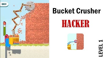 Bucket Crusher Hacker ☠️ Level 1 Gameplay (iOS/Android)