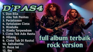 Download lagu full album d'pas4 dan kawan-kawan rock version lagu indie nostalgia. #dpaspor #lagunostalgia
