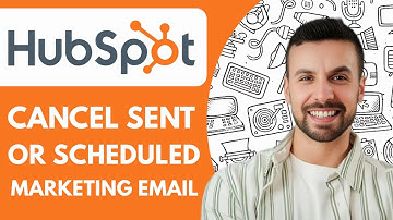 How to Cancel a Sent or Scheduled Marketing Email in Hubspot - 2025 (Quick & Easy)