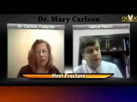 Heel Fracture | Dr. Mary Carlson |Podiatrist from ...