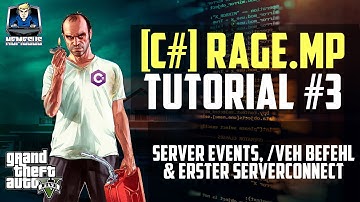 RageMP Scripting Tutorial #3 - Server Events, /veh Befehl & erster Serverconnect [C#] [Deutsch]