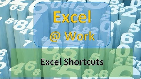 Excel Shortcuts | Excel Tips & Tricks | Excel @ Work | The S.I.L.K Route