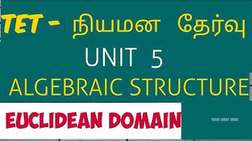 ugtrb maths euclidean ring tntetpaper 2 maths unit 5 algebraic structure-,in tamil,tetselection exam