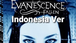 Bring Me To Life - Evanescence (Indonesia ver)
