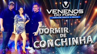 Sinta o Amor no Ar com 'Dormir de Conchinha' - O Melhor de Venenos do Forró