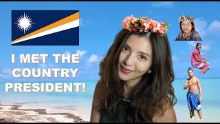 What’s in Marshall Islands? (I Met the President!)