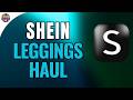 Shein Leggings Try on Haul Which Ones Are Worth It
