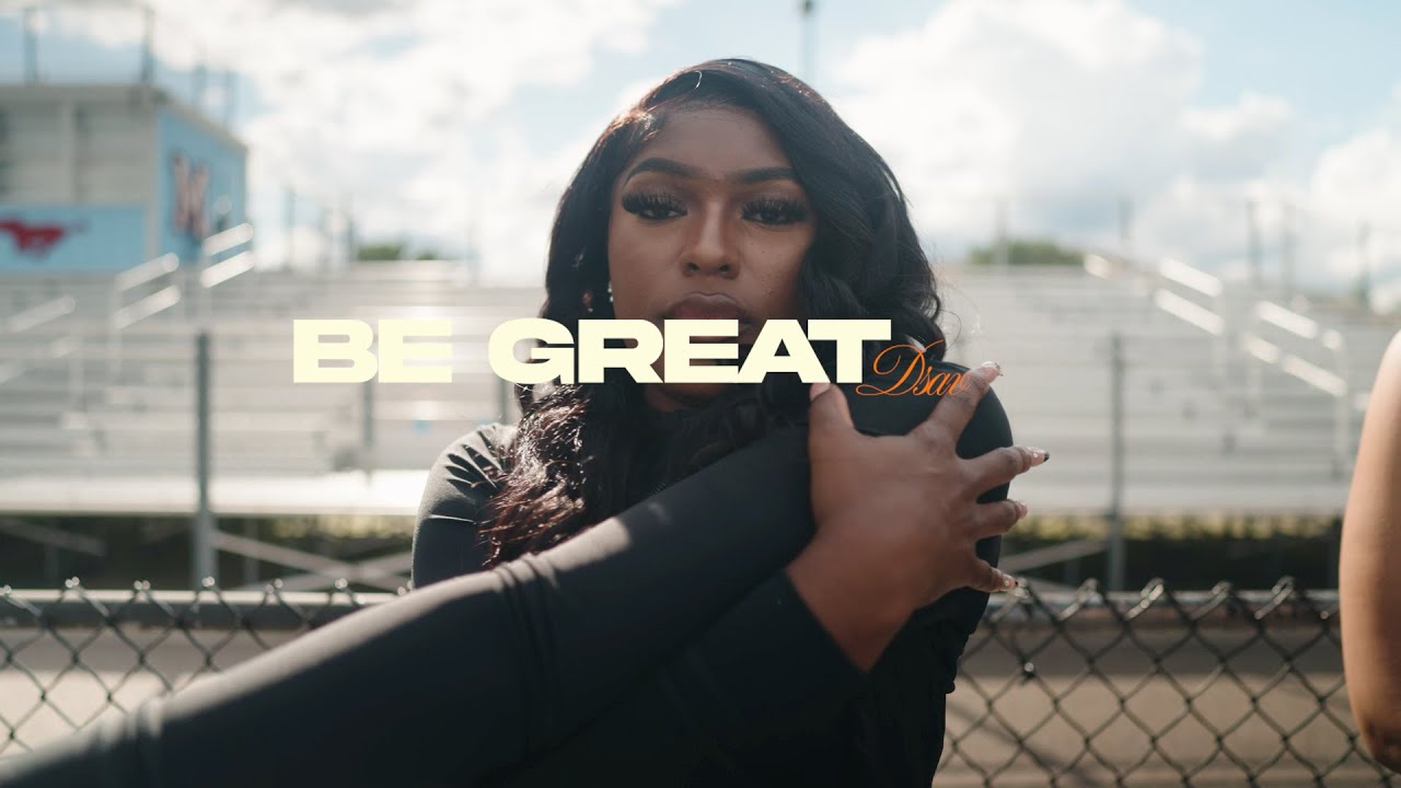 DSAV - BE GREAT (OFFICIAL MUSIC VIDEO) - YouTube