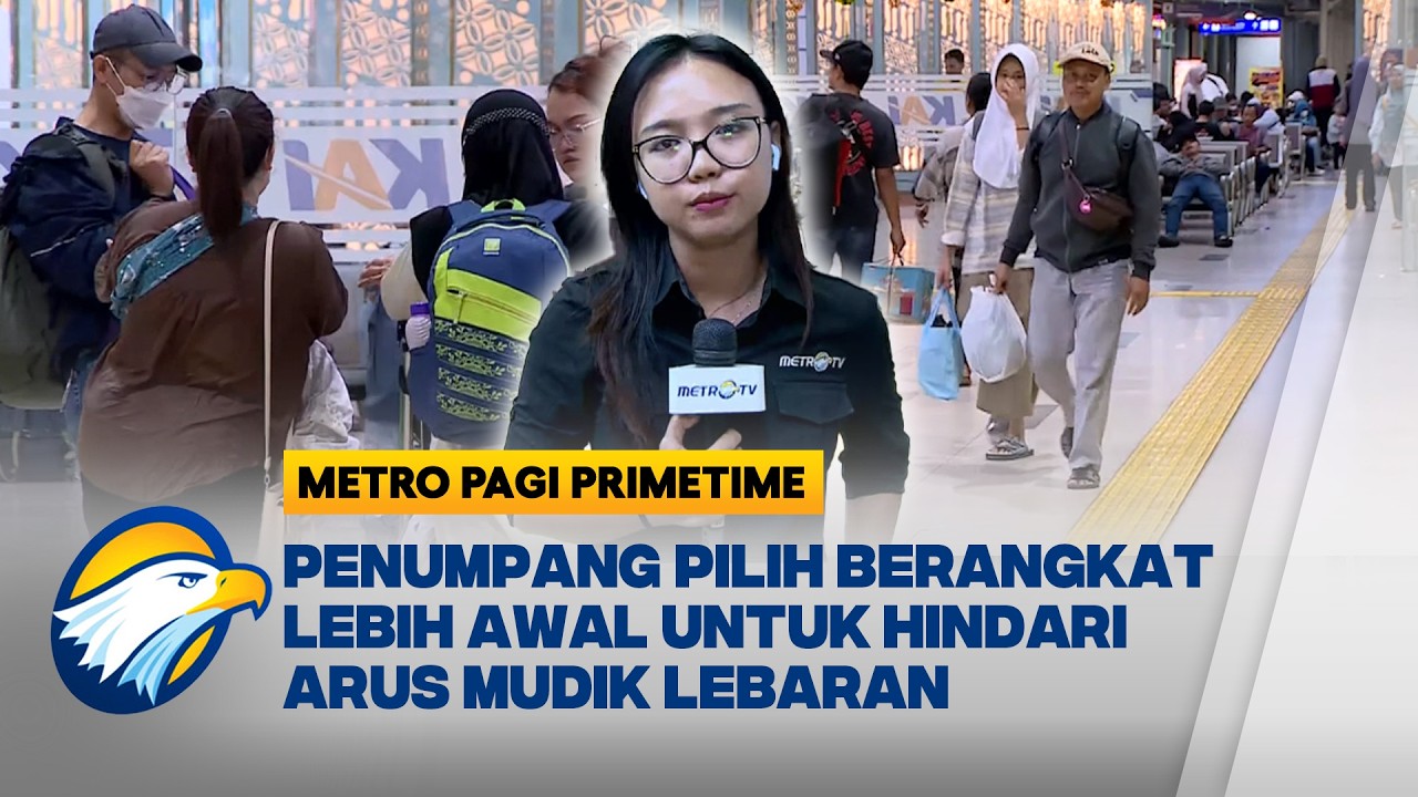 Hindari Kepadatan, Penumpang Mudik Lebih Cepat di Stasiun Pasar Senen - [Metro Pagi Primetime]