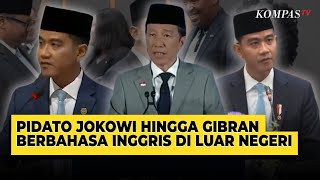 [Full] Pidato Jokowi hingga Gibran Berbahasa Inggris di Luar Negeri  - PARASOT