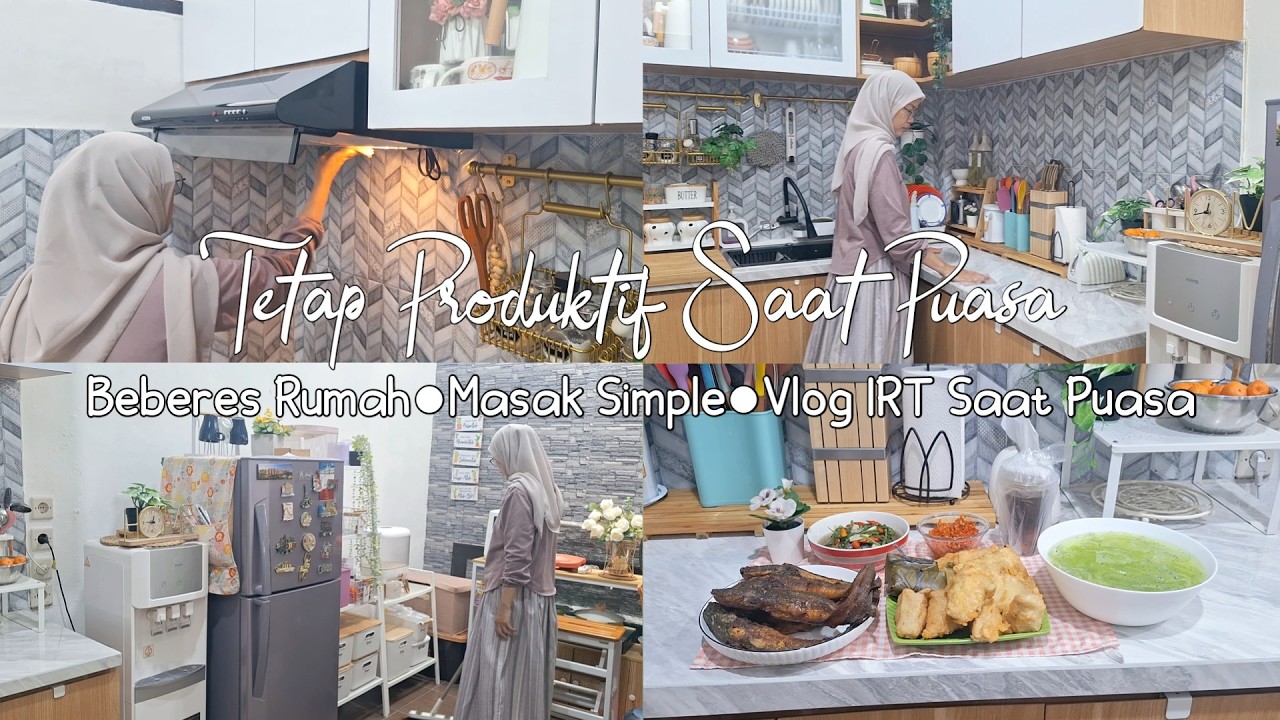 #ramadanvlog Produktif Saat Puasa | Kegiatan Dari Pagi Sampai Sore | Beberes Rumah | Masak Simple