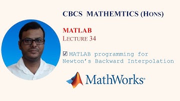 MATLAB programming for Newton’s Backward Interpolation  || Numerical Practical || Lecture 34