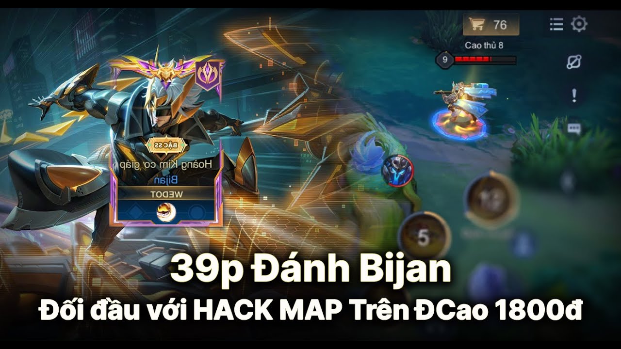 39p Đánh Bijan : Đối Đầu Với HACKMAP Trên Đỉnh Cao 1800 Điểm Sẽ Như Thế Nào.........................
