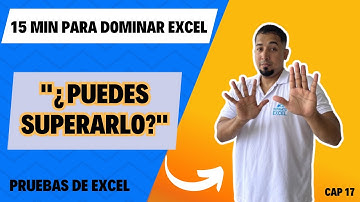 Cómo Resolver Pruebas de Excel Intermedio en Menos de 15 Minutos Cap 17 #sepamosexcel #excelviral