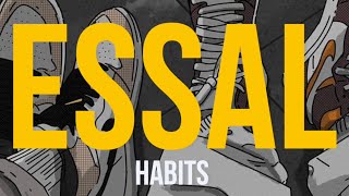 Essal - Habits Feat. Mathias. Lyric Video
