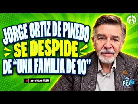 JORGE ORTIZ DE PINEDO SE DESPIDE DE "UNA FAMILIA DE 10" | YA SALIÓ EL PEINE | 17 SEP 26