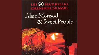 Video thumbnail of "Alain Morisod - C'Est Noel (La Nuit La Plus Belle)"