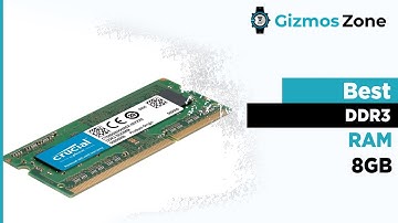 Best DDR3 RAM 8GB in 2021 [Reviews]
