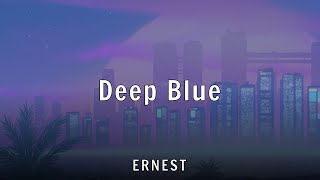 Ernest  Deep Blue s
