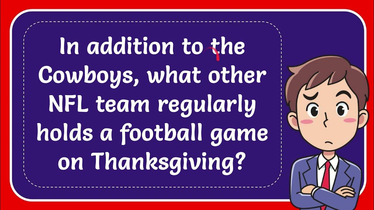 In addition to the Cowboys, what other NFL team regularly holds a