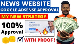 How To Get GOOGLE ADSENSE APPROVAL on a News Website (With Proof) 🔥