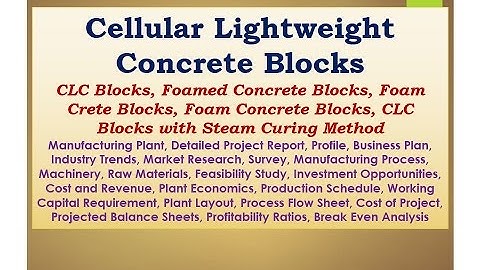 Cellular Lightweight Concrete Blocks | CLC Blocks Manufacturing Plant.