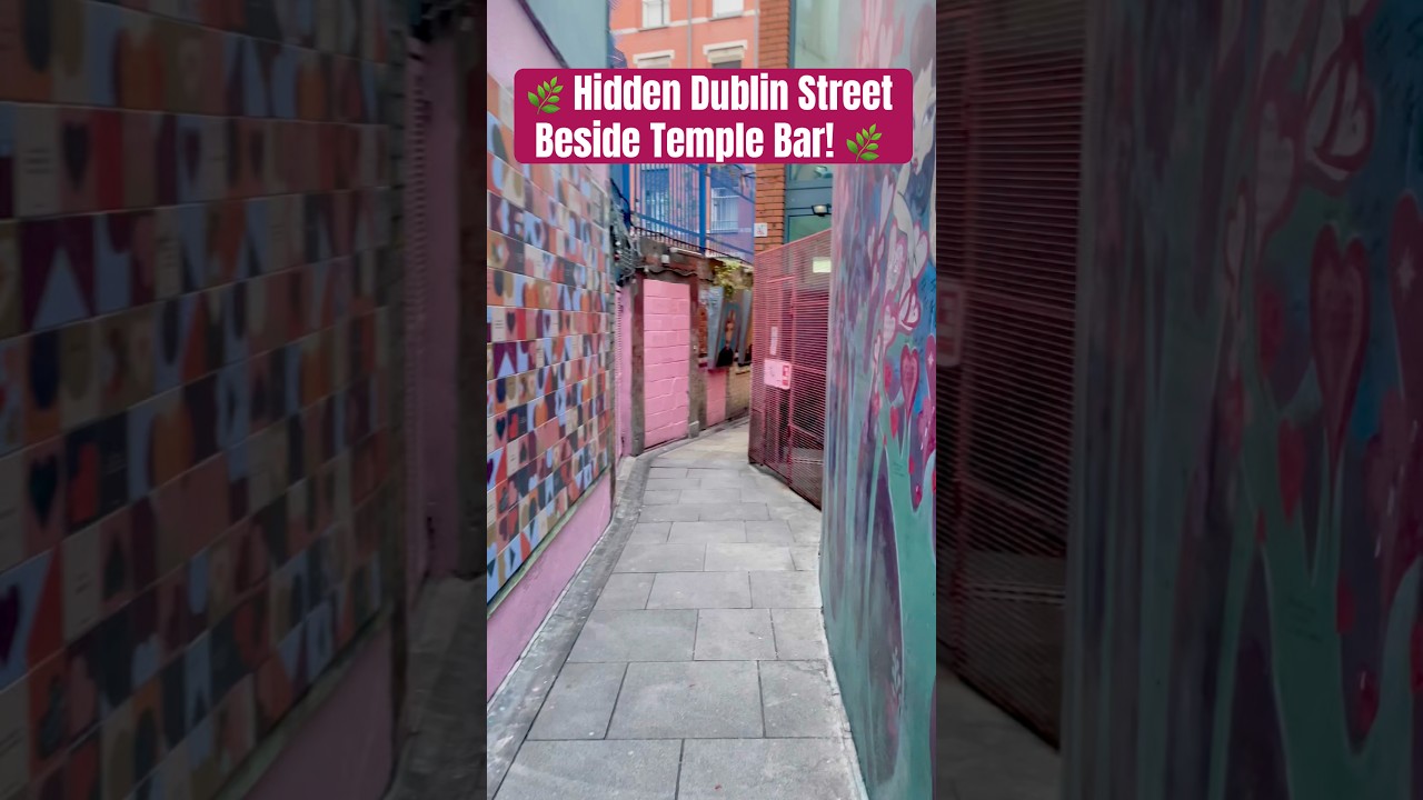🌍 Hidden Dublin Street Next to Temple Bar | Crampton Court Walk 🍀