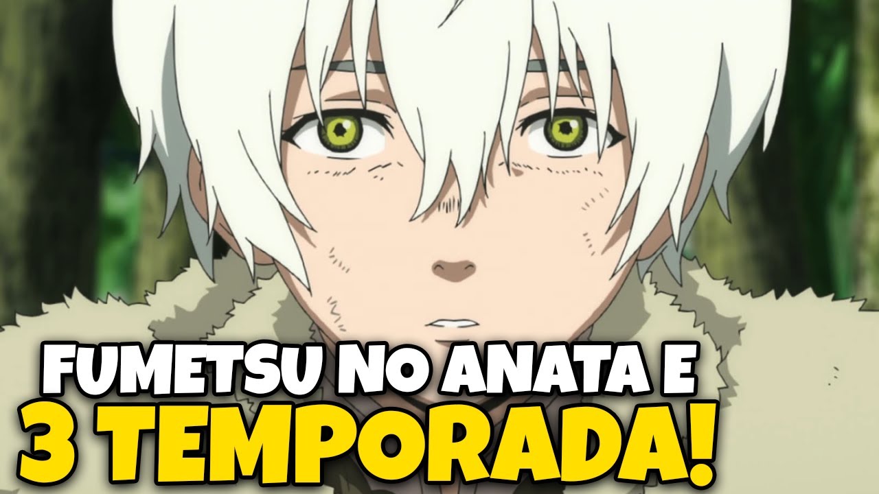 FUMETSU NO ANATA E 3 TEMPORADA DATA DE LANÇAMENTO | QUANDO CHEGA NA ...