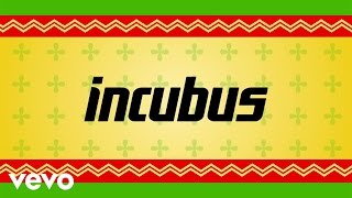 Video thumbnail of "Incubus - When I Became A Man (Lyric Video)"