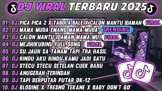 Download Lagu DJ TIKTOK TERBARU 2025🎵DJ PICA PICA 2 X TABOLA BALE X CALON MANTU 🎵DJ MAMA MUDA MEMANG MAMA MUDA MP3 Download Lagu DJ TIKTOK TERBARU 2025🎵DJ PICA PICA 2 X TABOLA BALE X CALON MANTU 🎵DJ MAMA MUDA MEMANG MAMA MUDA MP3