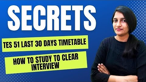 TES 51 CUTOFF 2024 | TES 51 TOPPERS TIMETABLE | TES 51 SSB INTERVIEW STRATEGY | CALL ON 9971289418